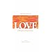 The Many Facets of Love: Philosophical Explorations