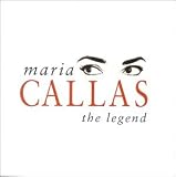 Maria Callas: The Legend