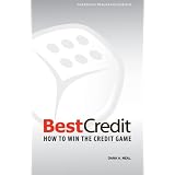 BestCredit: How to Win the Credit Game (2nd ed.)