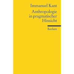 Anthropologie in pragmatischer Hinsicht