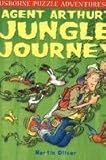 Agent Arthur's jungle journey