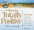 Become Totally Positive Auto-Matically (While-U-Drive)
