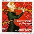 Llibre Vermell De Montserrat
