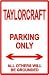 TAYLORCRAFT PARKING ONLY pilot street sign