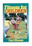 Fitness for Children Book (EA) 312GDC4A68L. SL160 Fitness for Children Book (EA)