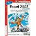Excel 2003/2002/XP f�r Fortgeschrittene. Einfach und verst�ndlich