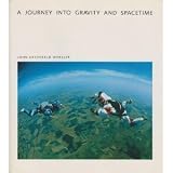 Journey into Gravity and Spacetime (0716750163) by Wheeler, John Archibald