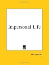Impersonal Life