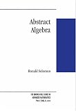 Abstract Algebra (Brooks/Cole Series in Advanced Mathematics)
