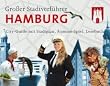 Gro�er Stadtverf�hrer Hamburg: City-Guide mit Stadtplan, Romm�-Spiel, Lesebuch