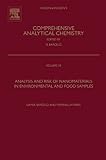 Analysis and risk of nanomaterials in environmental and food samples