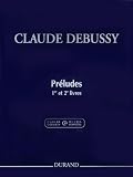 Preludes - Books 1 and 2