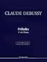 Preludes - Books 1 and 2 (Piano) (French Edition)