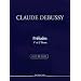 Preludes - Books 1 and 2 (Piano) (French Edition)