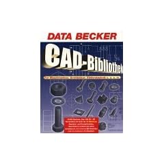 CAD- Bibliothek. CD- ROM f�r Windows ab 95. F�r Maschinenbau, Architektur, Elektronik
