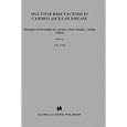 Multiple Risk Factors in Cardiovascular Disease: Strategies of Prevention of Coronoary Heart... by Antonio M. Gotto Jr., Claude Lenfant, Rodolfo Paoletti, and Alberico L. Catapano