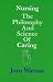 Books : Nursing: The Philosophy and Science of Caring
