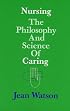 Nursing: The Philosophy and Science of Caring