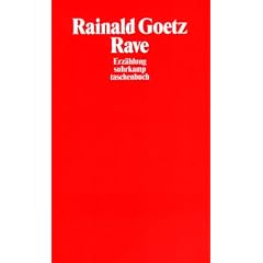 Rave: Erz�hlung (suhrkamp taschenbuch)