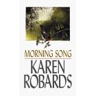 Morning Song (Thorndike Press Large Print Americana Series)