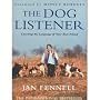 The Dog Listener: Learning the Language of Your Best Friend