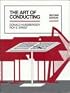 The Art of Conducting