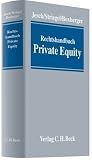 Rechtshandbuch Private Equity: Rechtsstand: 1. Februar 2010