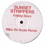 SUNSET STRIPPERS / FALLING STARS (MIKE DE SCALA REMIX)