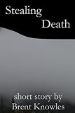 Stealing Death