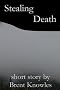 Stealing Death