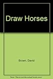 Draw horses