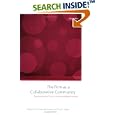 The Firm as a Collaborative Community: Reconstructing Trust in... by  Charles Heckscher and Paul Adler