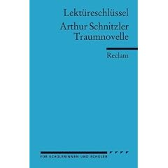 Lekt�reschl�ssel f�r Sch�ler: Arthur Schnitzler: Traumnovelle