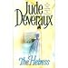 Books : 13 Books By Jude Deveraux (Counterfeit Lady, A Knight in Shinning Armor, The Mulberry Tree, Sweet Liar, Forever and Always, The Awakening, The Blessing, The Enchanted Land, Highland Velvet, The Heiress, Always, Remembrance, The Summerhouse)