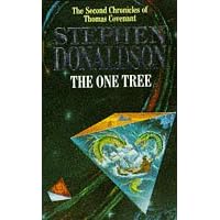 The One Tree (The Second Chronicles of Thomas Covenant)