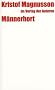 M�nnerhort: Eine Kom�die