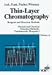 Book Physical and Chemical Detection Methods: Fundamentals, Reagents I, Volume 1a, Thin-Layer Chromatography: Reagents and Detection Methods