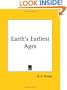 Earth's Earliest Ages