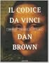 Il Codice Da Vinci. Edizione Speciale Illustrata