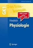 Das Erste - kompakt: Physiologie - GK1 (Springer-Lehrbuch) (German Edition)