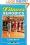 Fitness Aerobics (Fitness Spectrum Series)