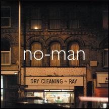No-man - Dry Cleaning Ray - Zortam Music