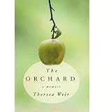 Produkt-Bild: The Orchard [ THE ORCHARD ] by Weir, Theresa (Author) Sep-21-2011 [ Hardcover ]