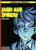 Produkt-Bild: Spirou und Fantasio, Carlsen Comics, Bd.44, Jagd auf Spirou