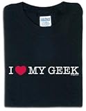 I Love My Geek Men s T-Shirt