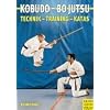 Kobudo - Bo Jutsu. Technik - Training - Katas