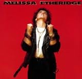 Melissa Etheridge - Melissa Etheridge