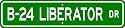 B-24 B24 LIBERATOR Street Sign - High Quality Aluminum