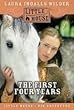 The First Four Years (Little House-the Laura Years)