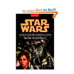 Star Wars: Das Erbe der Jedi-Ritter 7: Anakin und die Yuuzhan Vong: BD 7